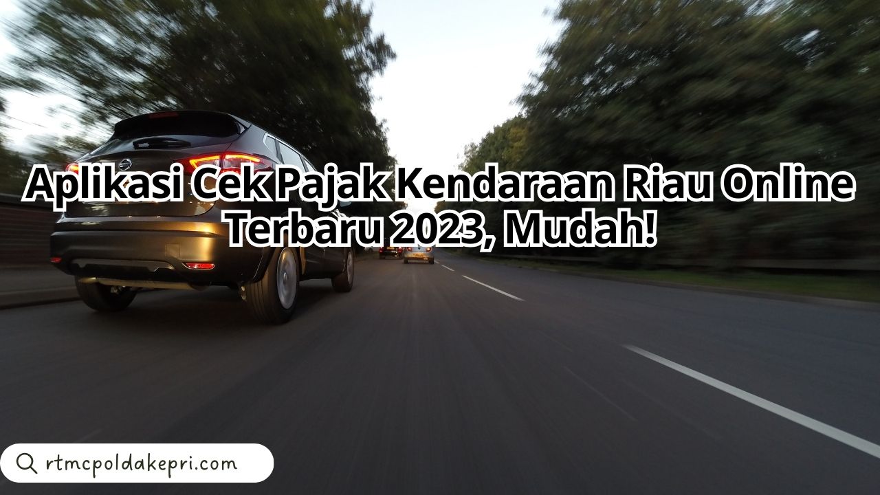 Cek Pajak Kendaraan Riau