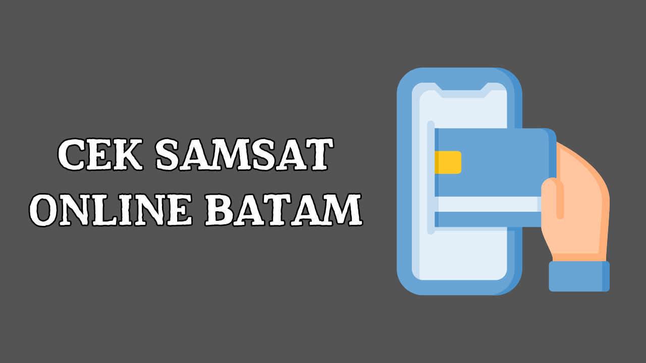 Cek Samsat Online Batam